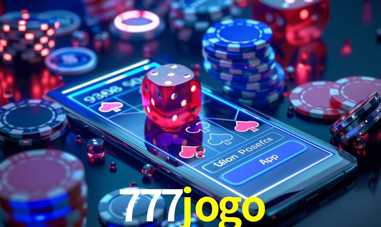 Explore as vantagens do 777jogo: serviço profissional e confiabilidade